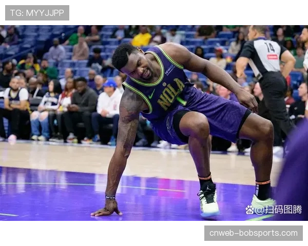 锡安复出以替补身份出战 鹈鹕战术安排趋于谨慎